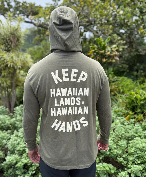 Keep Hawaiian Lands in Hawaiian Hands Cotton Blend Hooded Long