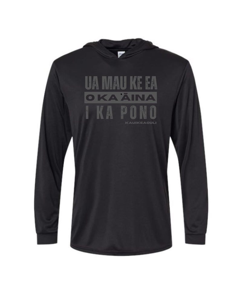 Ua Mau Ke Ea O Ka ʻĀina I Ka Pono Hooded Long Sleeve Drifit
