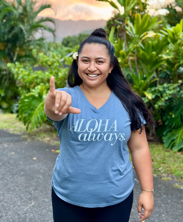 Aloha Always Wahine V-Neck Tee
