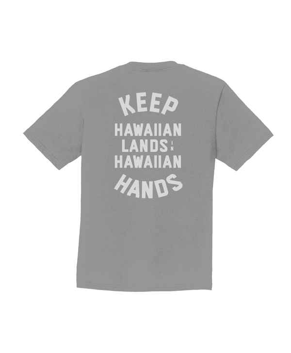 Keep Hawaiian Lands in Hawaiian Hands Youth T-Shirt Grey