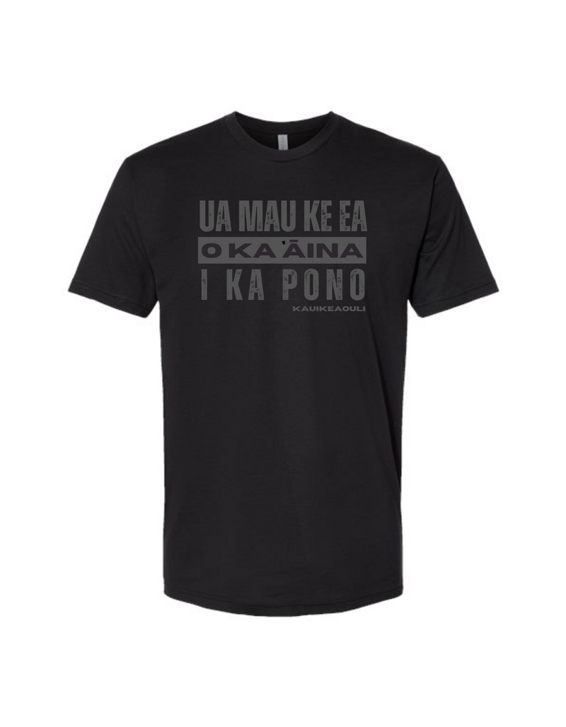 Ua Mau Ke Ea O Ka ʻĀina I Ka Pono T-Shirt- CLEARANCE