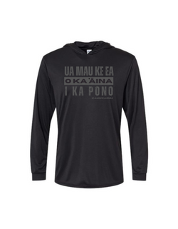 Ua Mau Ke Ea O Ka ʻĀina I Ka Pono Hooded Long Sleeve Drifit