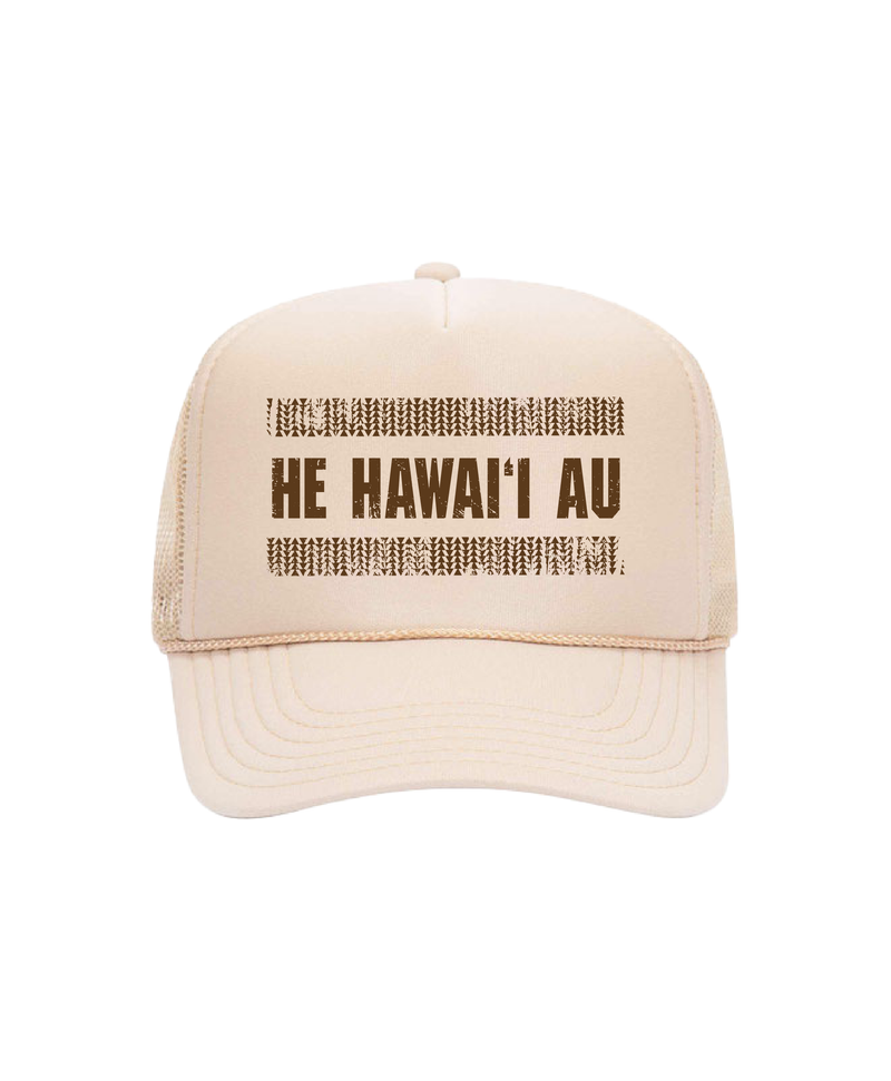 He Hawai'i Au Trucker Hat