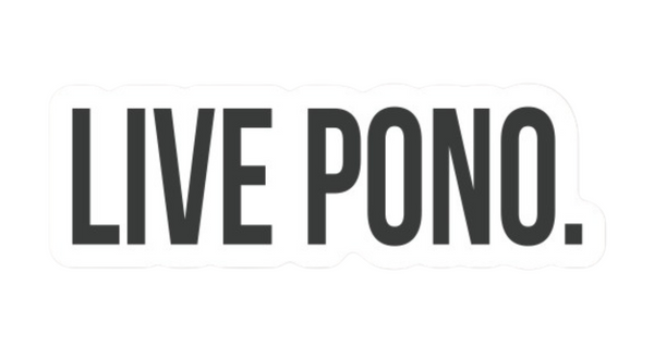 Live Pono Decal